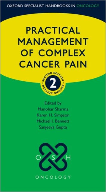 Book cover of: Practical Management of Complex Cancer Pain. By: Manohar Sharma