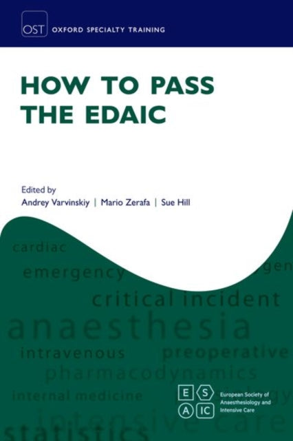 Book cover of: How to Pass the EDAIC. By: Andrey Varvinskiy