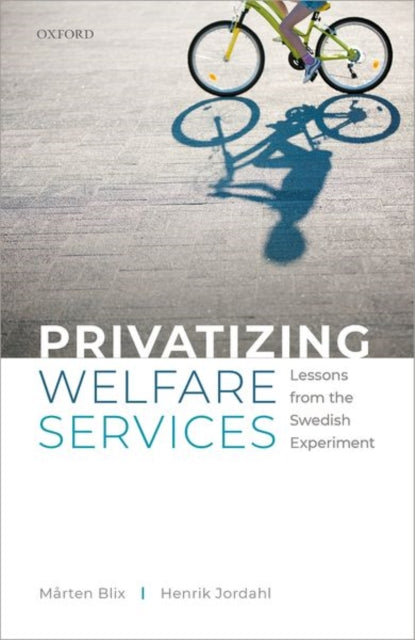 Book cover of: Privatizing Welfare Services. By: Henrik Jordahl