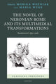 Book cover of: Novel of Neronian Rome and its Multimedial Transformations. By: Monika Woźniak