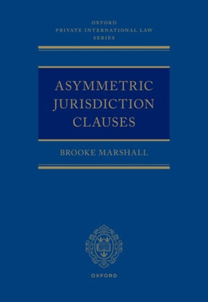 Asymmetric Jurisdiction Clauses