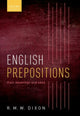 Book cover of: English Prepositions. By: R. M. W. Dixon