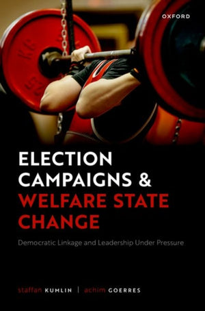 Election Campaigns and Welfare State Change