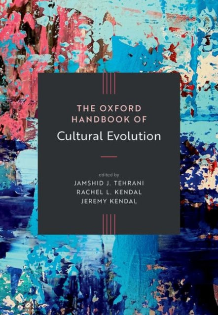 Book cover of: Oxford Handbook of Cultural Evolution
