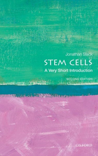Book cover of: Stem Cells. By: Jonathan Slack