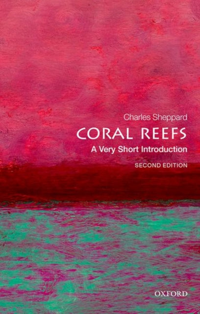Book cover of: Coral Reefs. By: Charles Sheppard