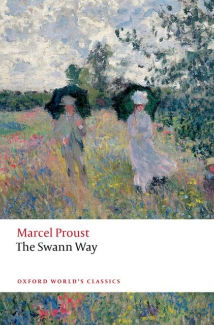 Book cover of: Swann Way. By: Marcel Proust