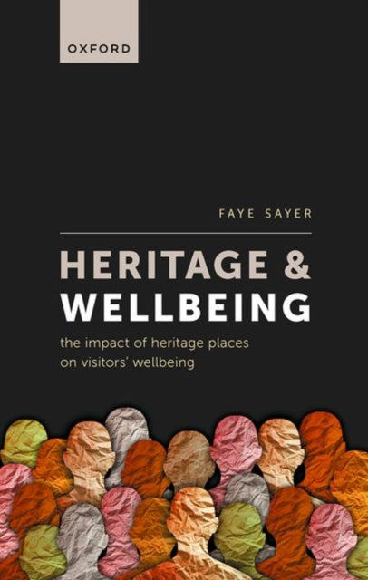 Book cover of: Heritage and Wellbeing. By: Faye Sayer