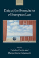 Book cover of: Data at the Boundaries of European Law. By: Deirdre Curtin