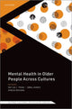 Book cover of: Mental Health in Older People Across Cultures. By: Nhi-ha Trinh