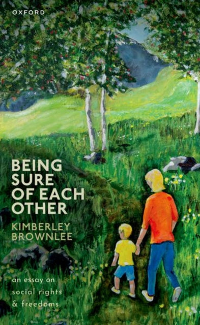 Book cover of: Being Sure of Each Other. By: Kimberley Brownlee