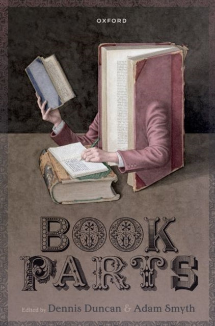 Book cover of: Book Parts. By: Dennis Duncan
