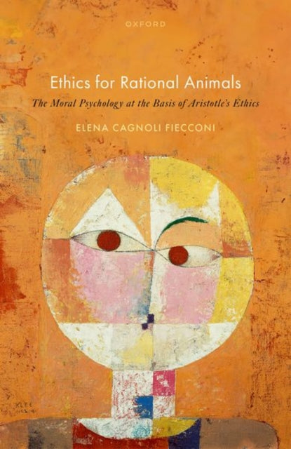Book cover of: Ethics for Rational Animals. By: Elena Cagnoli Fiecconi