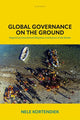 Book cover of: Global Governance on the Ground. By: Nele Kortendiek