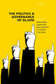 Book cover of: Politics and Governance of Blame. By: Matthew Flinders