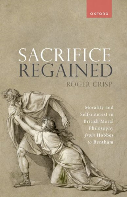 Book cover of: Sacrifice Regained. By: Roger Crisp
