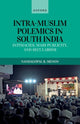 Book cover of: Intra-Muslim Polemics in South India. By: Nandagopal R. Menon