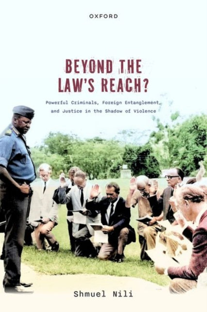 Book cover of: Beyond the Law's Reach?. By: Shmuel Nili