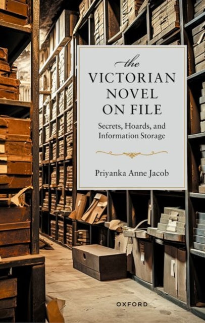 Book cover of: Victorian Novel On File. By: Priyanka Anne Jacob