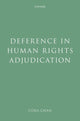 Book cover of: Deference in Human Rights Adjudication