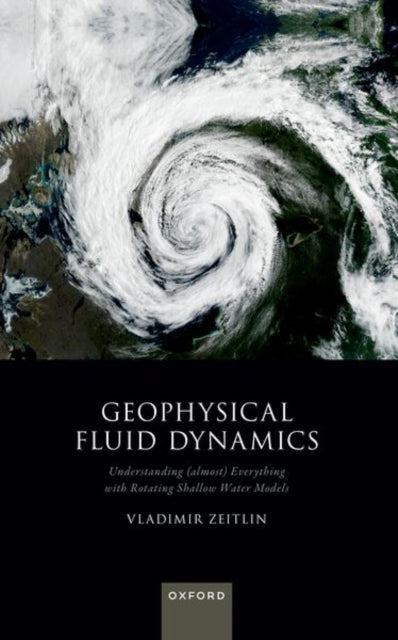 Book cover of: Geophysical Fluid Dynamics. By: Vladimir Zeitlin