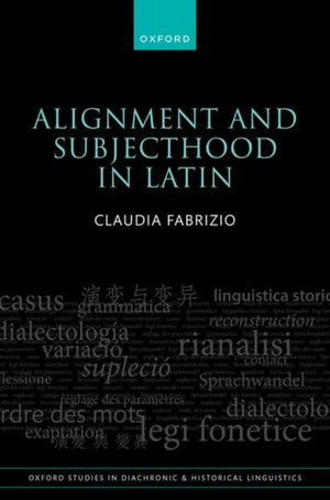 Alignment and Subjecthood in Latin