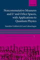 Book cover of: Noncommutative measures and Lp and Orlicz Spaces, with Applications to Quantum Physics. By: Stanisław Goldstein