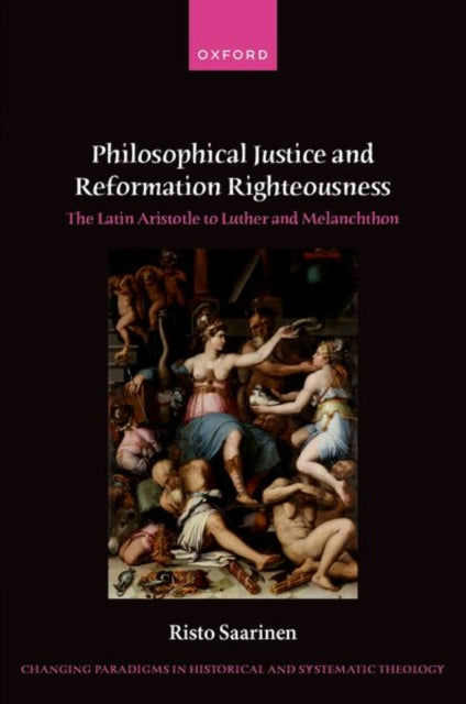 Book cover of: Philosophical Justice and Reformation Righteousness. By: Risto Saarinen