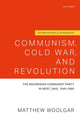 Book cover of: Communism, Cold War, and Revolution. By: Matthew Woolgar