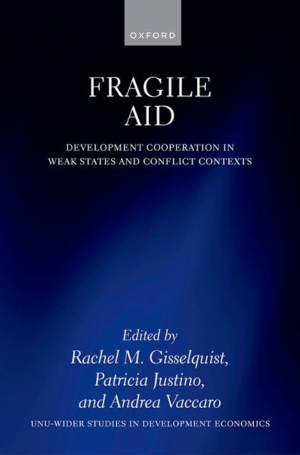Book cover of: Fragile Aid. By: Rachel M. Gisselquist