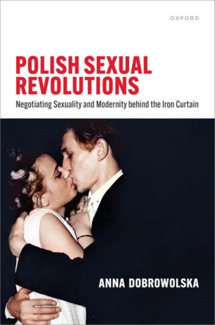 Book cover of: Polish Sexual Revolutions