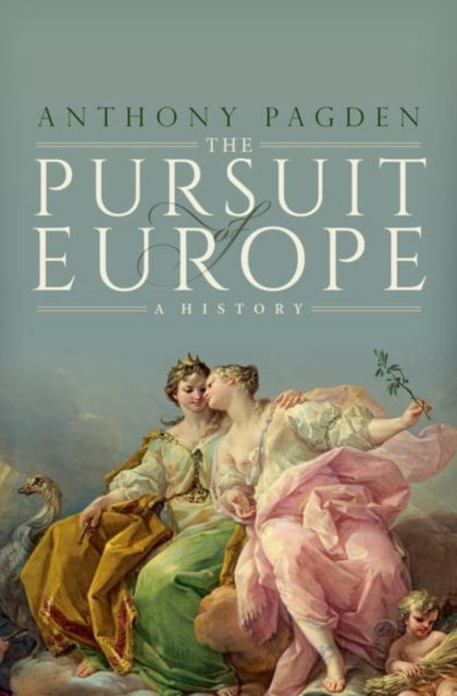 Book cover of: Pursuit of Europe