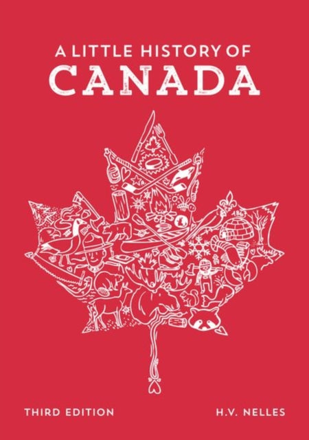 Book cover of: Little History of Canada. By: H. V. Nelles