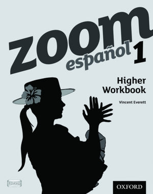 Zoom espanol 1 Higher Workbook