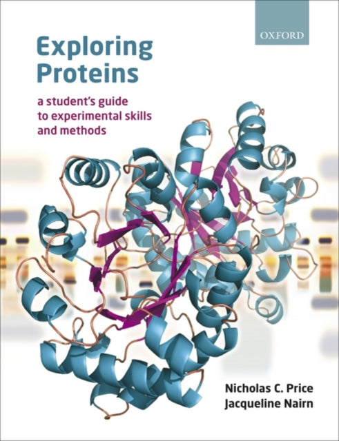 Book cover of: Exploring Proteins. By: Nicholas C. Price