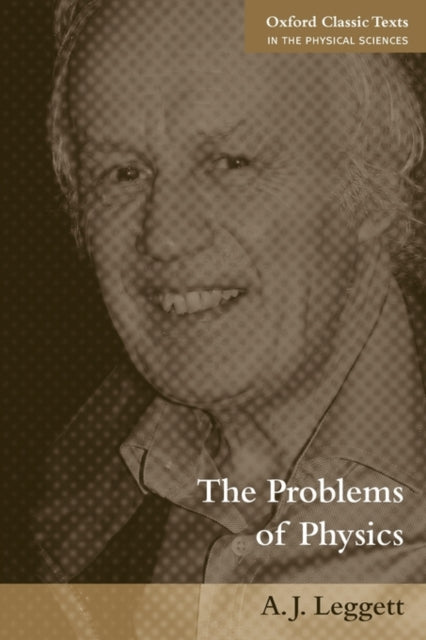 Book cover of: Problems of Physics. By: Anthony Leggett, A. J. Leggett