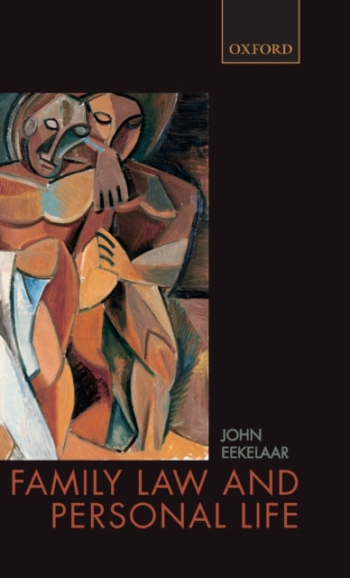 Book cover of: Family Law and Personal Life. By: John Eekelaar