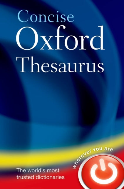 Book cover of: Concise Oxford Thesaurus. By: Oxford