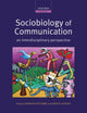 Book cover of: Sociobiology of Communication