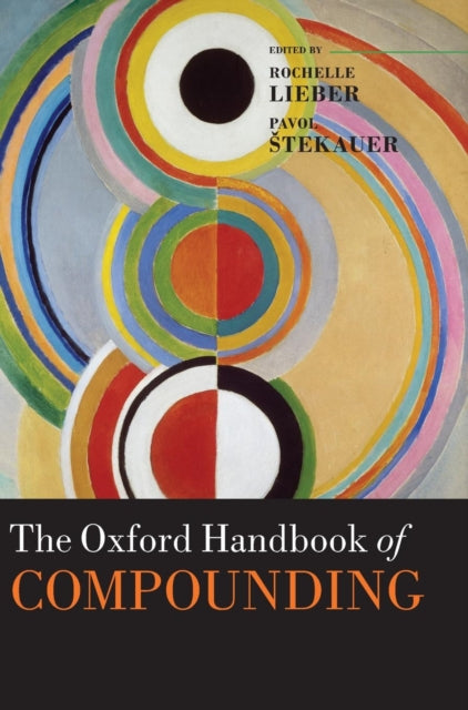 Book cover of: Oxford Handbook of Compounding