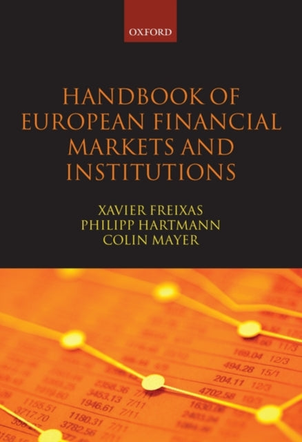 Handbook of European Financial Markets and Institutions