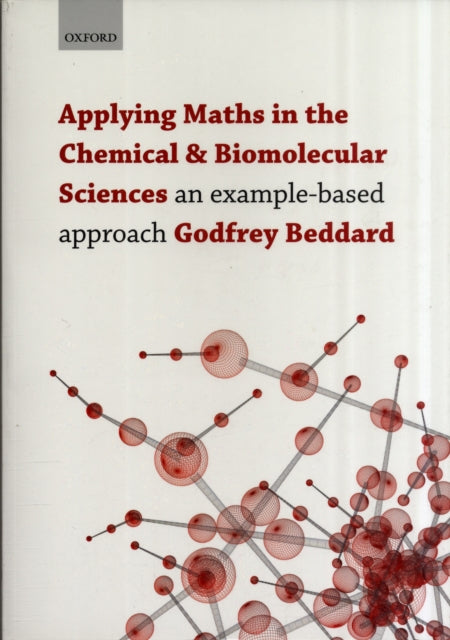 Book cover of: Applying Maths in the Chemical and Biomolecular Sciences