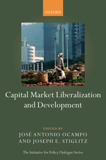 Book cover of: Capital Market Liberalization and Development