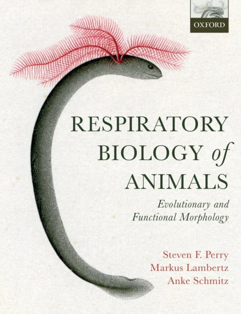 Book cover of: Respiratory Biology of Animals. By: Steven F. Perry