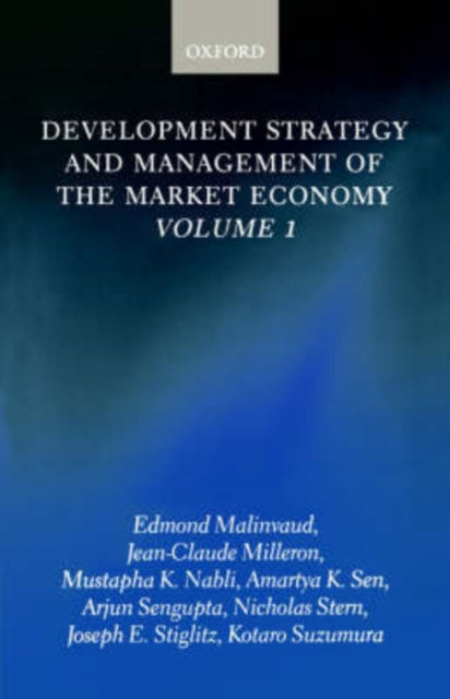 Book cover of: Development Strategy and Management of the Market Economy: Volume 1. By: Edmond Malinvaud