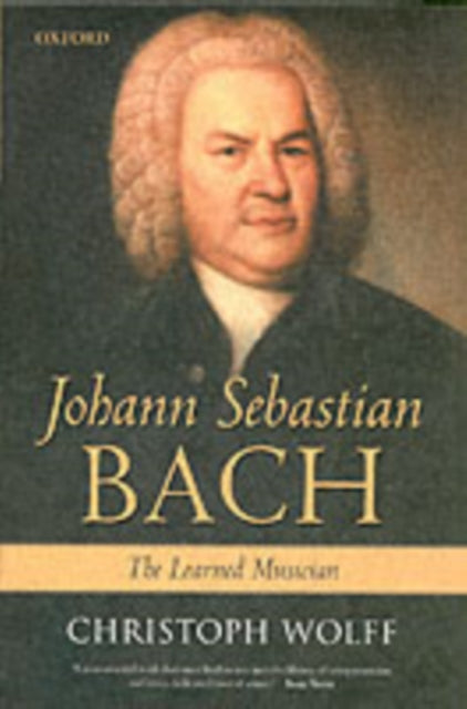 Book cover of: Johann Sebastian Bach. By: Christoph Wolff