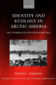 Book cover of: Identity and Ecology in Arctic Siberia. By: David G. Anderson