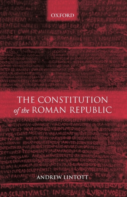 Book cover of: Constitution of the Roman Republic. By: Andrew Lintott