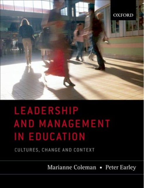 Book cover of: Leadership and Management in Education