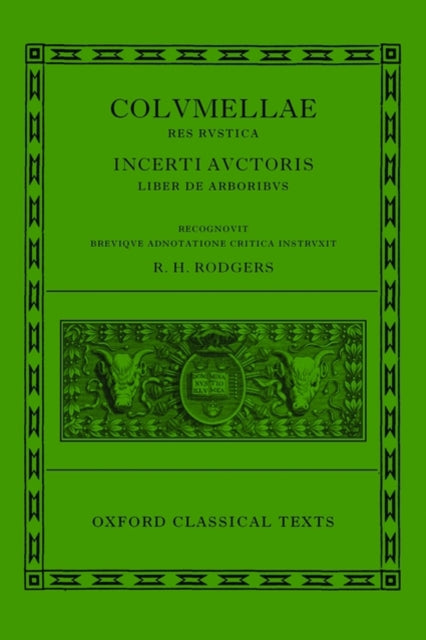 Book cover of: L. Iuni Moderati Columellae Res Rustica. By: Lucius Junius Moderatus Columella